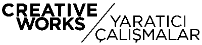 Creative Works - Yaratıcı Çalışmalar